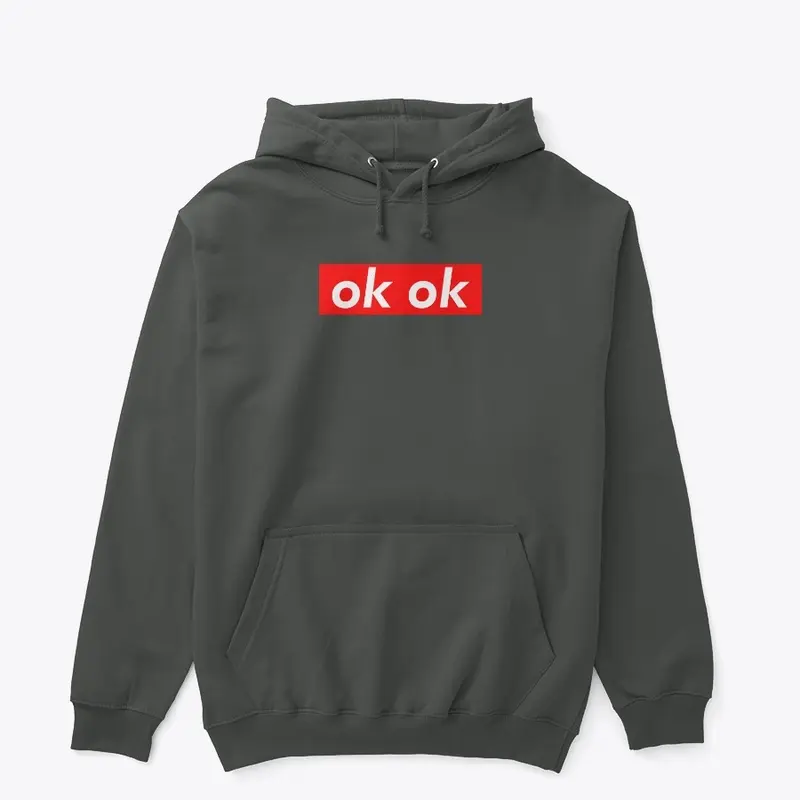 OK OK HOODIE