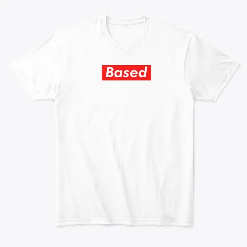 BASED COMFORTABLE TEE